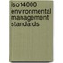 Iso14000 Environmental Management Standards