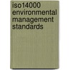 Iso14000 Environmental Management Standards door Alan S. Morris