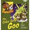 Jay And Sniffer: The Cake Sale Goo (Blue B) by Liz Miles