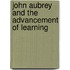John Aubrey And The Advancement Of Learning