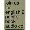 Join Us For English 2 Pupil's Book Audio Cd door Herbert Puchta