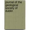 Journal of the Geological Society of Dublin door Dublin Geological Soci