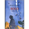 Solo by Roald Dahl