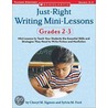 Just-Right Writing Mini-Lessons, Grades 2-3 by Sylvia Ford