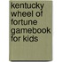 Kentucky Wheel of Fortune Gamebook for Kids