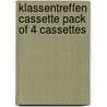 Klassentreffen Cassette Pack Of 4 Cassettes by Paul Webster