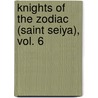 Knights of the Zodiac (Saint Seiya), Vol. 6 door Masami Kurumada