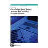 Knowledge-Based Expert Systems in Chemistry door Phillip Judson