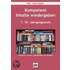 Kompetent Inhalte wiedergeben. 7.-10.Klasse