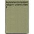 Kompetenzorientiert Religion Unterrichten 9