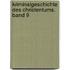 Kriminalgeschichte des Christentums. Band 9