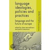 Language Ideologies, Policies And Practices door Clare Mar-Molinero