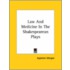 Law And Medicine In The Shakespearean Plays