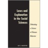 Laws And Explanation In The Social Sciences by Lee C. McIntyre