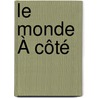 Le Monde À Côté door Gyp
