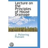 Lecture On The Principles Of House Drainage door J. Pickering Putnam