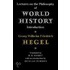 Lectures on the Philosophy of World History
