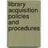 Library Acquisition Policies And Procedures