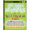 Life Skills Activities For Special Children door Darlene Mannix