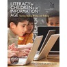 Literacy for Children in an Information Age by Vicki L. Cohen