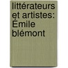 Littérateurs Et Artistes: Émile Blémont door Fernand Clerget