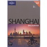 Lonely Planet Shanghai Encounter (with map) by Christopher Pitts