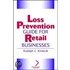 Loss Prevention Guide For Retail Businesses