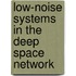 Low-Noise Systems in the Deep Space Network