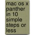 Mac Os X Panther In 10 Simple Steps Or Less