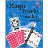 Magic Tricks to Make and Do [With Stickers] door Ben Denne