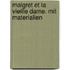 Maigret et la vieille dame. Mit Materialien