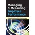 Managing And Measuring Employee Performance