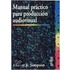Manual Practico Para Produccion Audiovisual