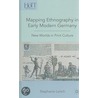 Mapping Ethnography In Early Modern Germany door Stephanie Leitch