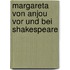 Margareta Von Anjou Vor Und Bei Shakespeare