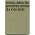 Maroc Dans Les Premires Annes Du Xvie Sicle