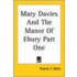 Mary Davies And The Manor Of Ebury Part One