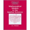 Mathematical Models in the Applied Sciences door A.C. Fowler