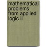 Mathematical Problems From Applied Logic Ii door Dov Gabbay