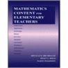 Mathematics Content for Elementary Teachers door Peggy L. Moch