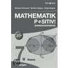 Mathematik Positiv! 7.klasse Ahs, Lösungen door Wolfram Thorwartl