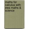 Maths For Calculus With Ewa Maths & Science door Stewart/Redlin/Watson