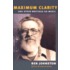 Maximum Clarity and Other Writings on Music