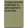 Measurement Methods in Atmospheric Sciences door Stefan Emeis