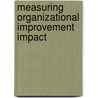 Measuring Organizational Improvement Impact by Stewart Tabori