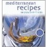 Mediterranean Recipes To Enjoy With Friends door Polly Baptist