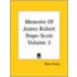Memoirs Of James Robert Hope-Scott Volume 2