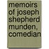 Memoirs Of Joseph Shepherd Munden, Comedian