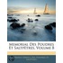 Memorial Des Poudres Et Saltptres, Volume 8