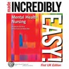Mental Health Nursing Made Incredibly Easy! by Helen Allen